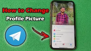 How to Change Profile Picture on Telegram | Full Guide