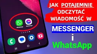 Jak POTAJEMNIE odczytać wiadomość w Messenger i WhatsApp