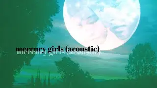 Lauren Hoffman - Mercury Girls (Acoustic) [feat. Skye Hoffman]