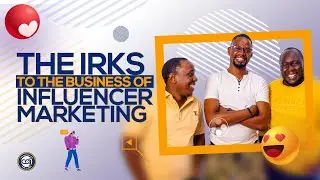 The Irks to the Business of Influencer Marketing With Eric Zachary Mugisha