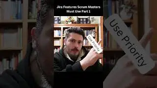 4 Jira Features Scrum Masters Must Use Today