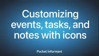How to customize events, tasks, and notes with icons - iOS