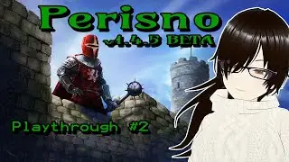 [ Perisno ] Spontaneous Gameplay #2