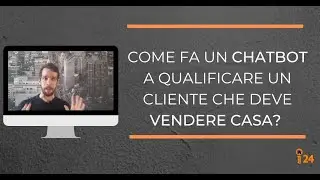 Come funziona il ChatBot per una agenzia Immobiliare?