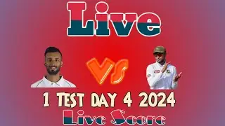 Pakistan vs Bangladesh 1st Test 2024 Day 4 Live Stream & Live Score | PAK vs BAN Cricket Match