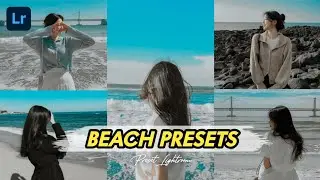50+ PRESET LIGHTROOM | BEACH PRESETS | LIGHTROOM TUTORIAL