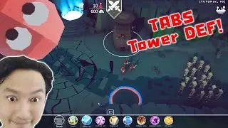TABS Tower Defense! ม็อดสุดจีเนียสคิดได้ไง!:-Totally accurate battle simulator