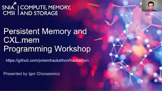 Persistent Memory and CXL mem Programming Workshop Instruction Video