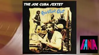 Joe Cuba   Tu Lo Sientes  Do You Feel It  Official Visualizer