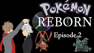 Pokemon Reborn Episode 2 - So Many Tentacles