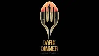 Dinner in the Dark