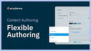Content Authoring: Unlock Content Creation Flexibility with Content Palettes!
