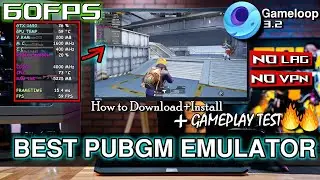 Best PUBG Mobile Emulator for PC(Best Gameloop Version) | No VPN | 60Fps HD Gameplay Test🔥🔥(2021)
