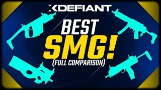 What is the Best SMG in XDefiant? | (Full SMG Stat Comparison)