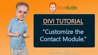 Divi 3 Tutorial: Customize the Contact Module - Video 11