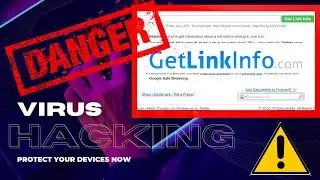 Stay Safe Online: How Hackers Can Use GetLinkInfo.com Against You