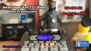 beat tape Vol.27 - SP404SX Beat Live Set 🔈💨