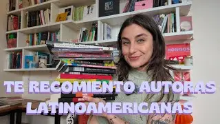 Te recomiendo AUTORAS LATINOAMERICANAS CONTEMPORÁNEAS 
