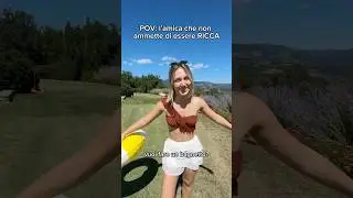 The friend who doesn't admit she's RICH