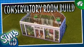 The Conservatory (Speed Build)