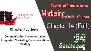ONLINE COURSE | Chapter14| Communicating Customer Value Integrated Marketing Communications Strategy