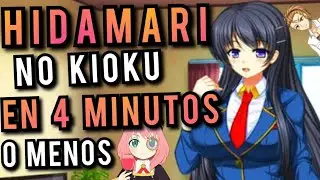 HIDAMARI NO KIOKU EN 4 MINUTOS O MENOS 😉| ÚLTIMO VIDEO DEL MES