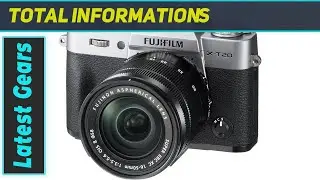 Fujifilm X-T20 Review: Compact Powerhouse for Photo & Video