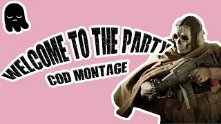Ghostkeeper's "Welcome to the Party" Cod montage