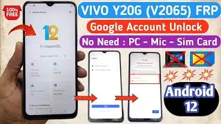 Vivo Y20G FRP Bypass | V2065 | Android 12 | Vivo Y20/Y20G/Y20i/Y20s/Y20A FRP Bypass |  Vivo Y20 FRP