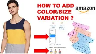 Amazon Product Variation || Amazon Variation Product listing