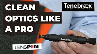 The Best Lens Cleaner For Your Optic? | Tenebraex® LensPen | Armament Technology Inc.