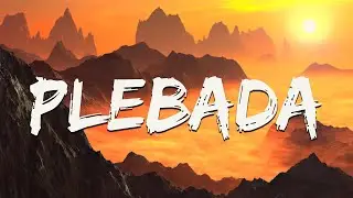 El Alfa "El Jefe" x Peso Pluma - PLEBADA (Letra)