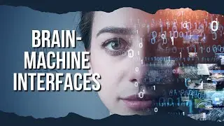 Brain Machine Interfaces Merging Humans and Technology