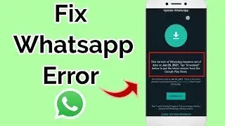 Latest WhatsApp beta update fixes ‘out of date’ error message