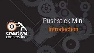 Pushstick Mini Intro Video