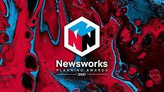 Newsworks Planning Awards 2021
