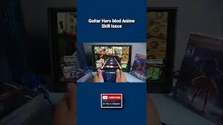 Guitar Hero Mod Anime Skill Issue