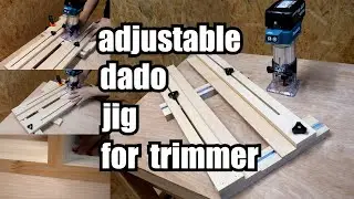 How to make an adjustable dado jig for trimmers