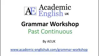Past Continuous (past progressive) & past simple - English Grammar