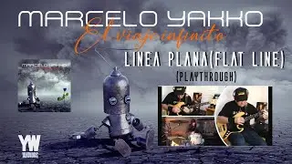 LINEA PLANA - MARCELO YAKKO - playthrough