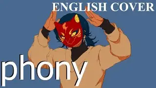 【English Cover】Tsumiki - Phony【Raegen】