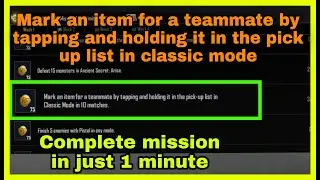 Mark An Item For A Teammate By Tapping And Holding It In The Pick Up List In Classic Mode In 10 Matc