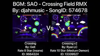 Geometry Dash = Crossing Vs Crossing v2 (Comparison) (Gelt Vs Ryan LC)