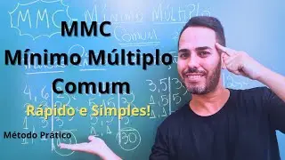 MMC -  MÍNIMO MÚLTIPLO COMUM  -  MÉTODO PRÁTICO ! APRENDA RÁPIDO , SIMPLES !!!!