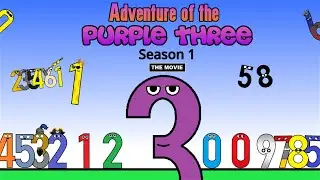 Adventure of the Purple Three - Season 1 | THE MOVIE