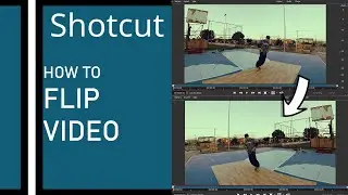 Shotcut how to flip video
