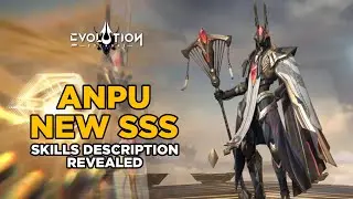 Anpu Skills Description Revealed | Eternal Evolution