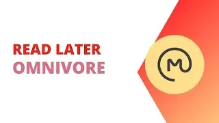 Omnivore Open Source Read Later App