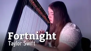 Taylor Swift - Fortnight (feat. Post Malone) | Harp Cover + Sheet Music