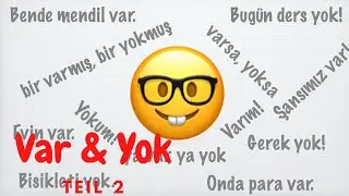 VAR & YOK 2 - The verb 
